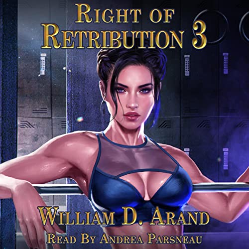 Right of Retribution 3 Audiolivro Por William D. Arand capa