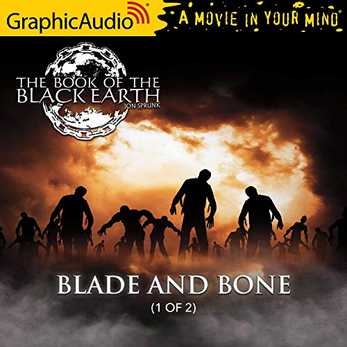 『Blade and Bone (1 of 2) [Dramatized Adaptation]』のカバーアート