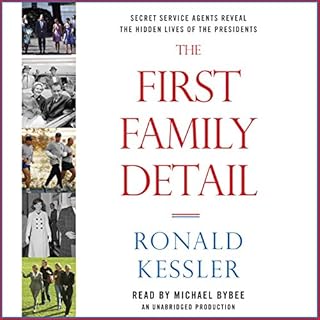 The First Family Detail Audiobook By Ronald Kessler cover art