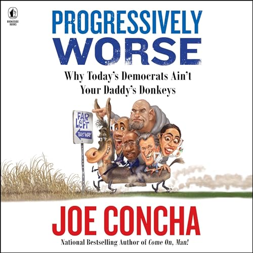 Progressively Worse Audiolivro Por Joe Concha capa