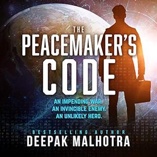 The Peacemaker's Code Audiobook By Deepak Malhotra cover art