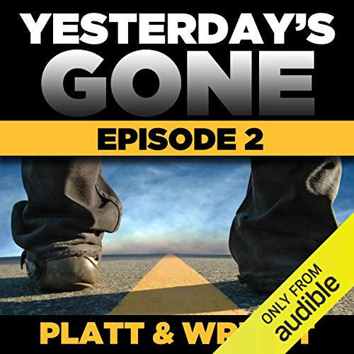 Yesterday's Gone: Season 1 - Episode 2 cover art