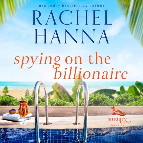 Spying on the Billionaire Audiolivro Por Rachel Hanna capa