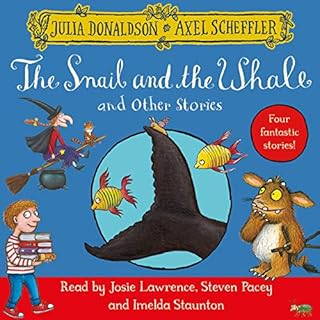 The Snail and the Whale and Other Stories cover art