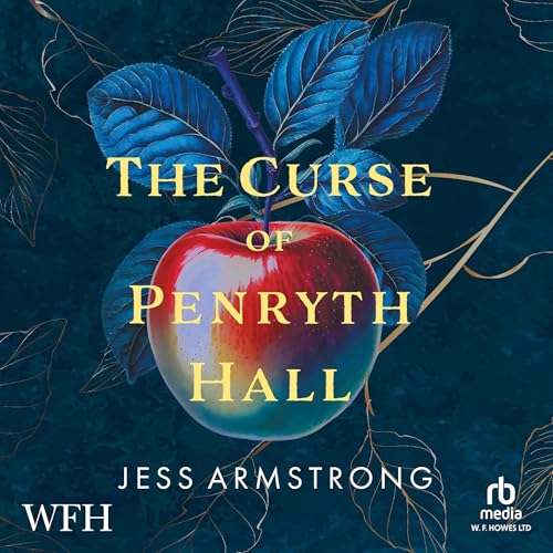 The Curse of Penryth Hall Audiobook By Jess Armstrong cover art