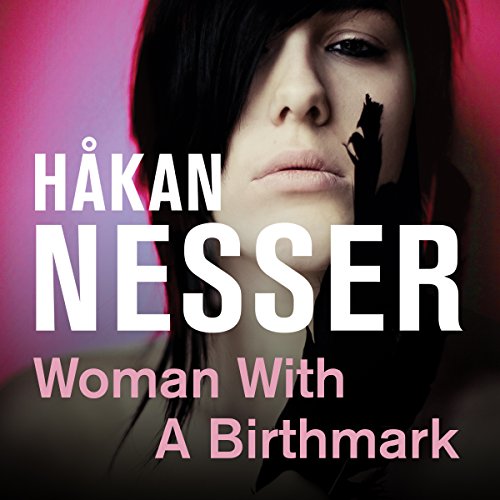 Woman with Birthmark Audiobook By Håkan Nesser cover art