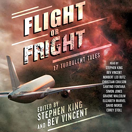 Flight or Fright Audiobook By Stephen King, Bev Vincent cover art