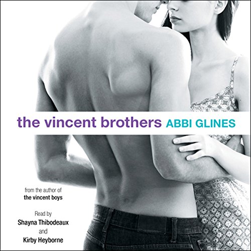 The Vincent Brothers Audiolivro Por Abbi Glines capa