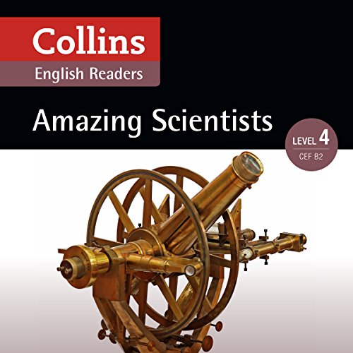 Amazing Scientists Audiobook By Katerina Mestheneou - adaptor, Fiona MacKenzie cover art