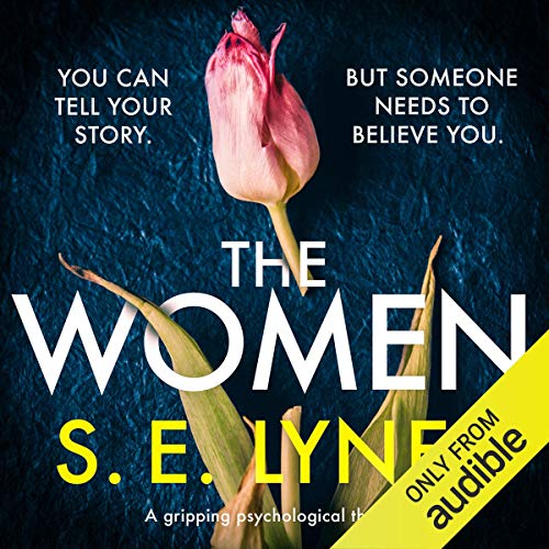 The Women: A gripping psychological thriller cover art