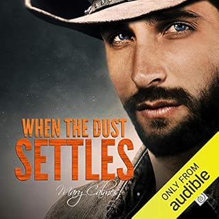 When the Dust Settles Audiolibro Por Mary Calmes arte de portada