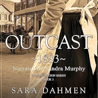 Outcast 1883 Audiobook By Sara Dahmen cover art