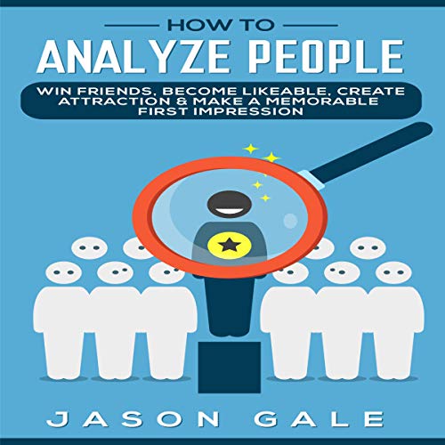 How to Analyze People Audiobook By Jason Gale cover art