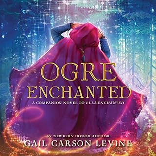 Ogre Enchanted Audiolibro Por Gail Carson Levine arte de portada