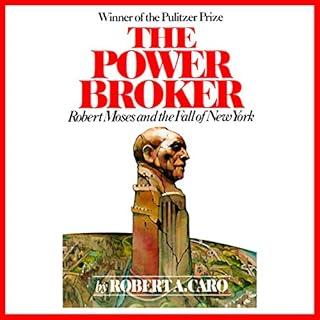 The Power Broker Audiobook By Robert A. Caro cover art