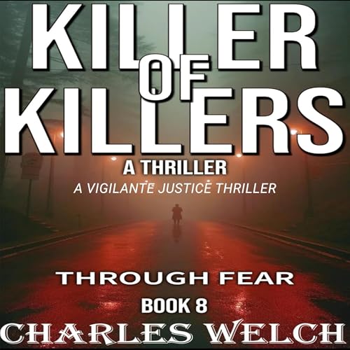 Killers of Killers 8: Through Fear Titelbild