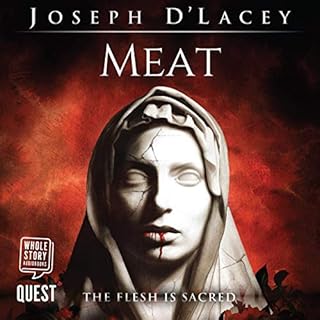 Meat Audiobook By Joseph D'Lacey cover art