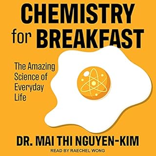 Chemistry for Breakfast Audiobook By Dr. Mai Thi Nguyen-Kim cover art