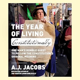 The Year of Living Constitutionally Audiolibro Por A.J. Jacobs arte de portada