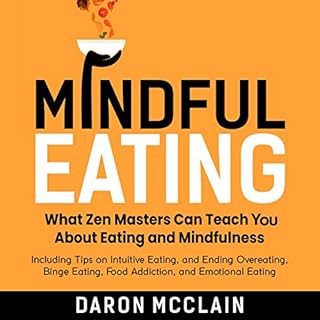 Mindful Eating Audiolibro Por Daron McClain arte de portada