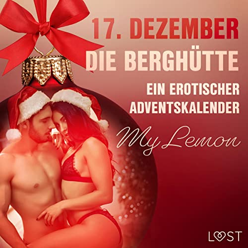 Page de couverture de 17. Dezember: Die Berghütte – ein erotischer Adventskalender