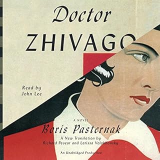 Doctor Zhivago Audiolibro Por Boris Pasternak, Larissa Volokhonsky - translator, Richard Pevear - translator arte de portada