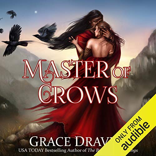 Master of Crows Audiobook By Grace Draven cover art