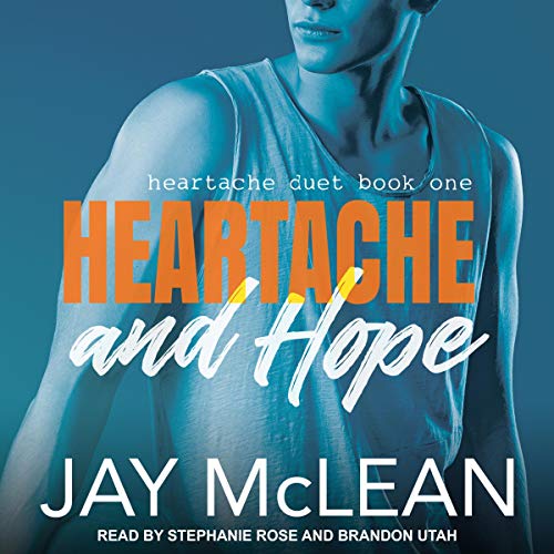 Heartache and Hope Audiolibro Por Jay McLean arte de portada