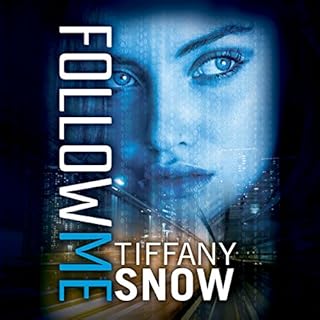 Follow Me Audiobook By Tiffany Snow cover art