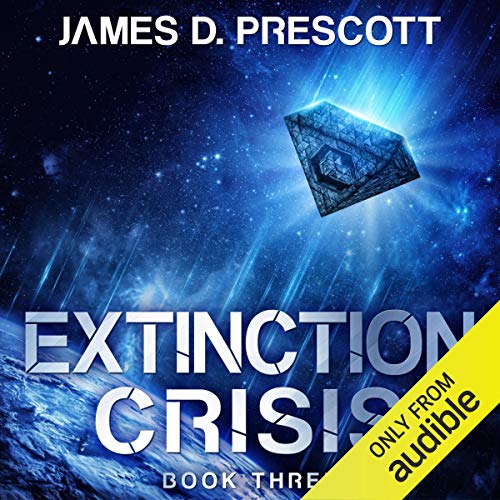 Extinction Crisis Audiobook By James D. Prescott cover art