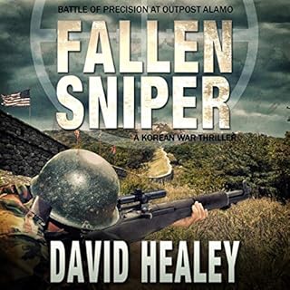 Fallen Sniper: A Korean War Thriller Audiobook By David Healey cover art