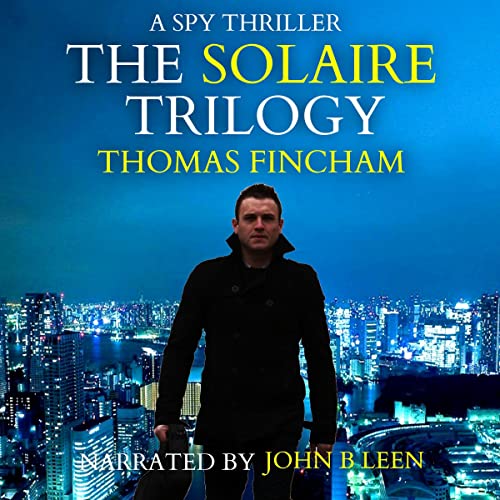 The Solaire Trilogy Audiobook By Thomas Fincham cover art