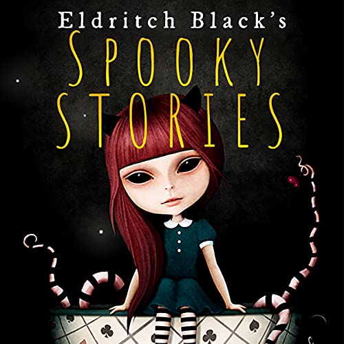 Spooky Stories Audiolivro Por Eldritch Black capa