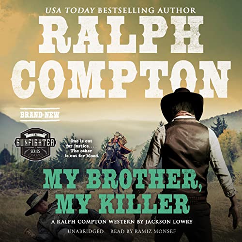 Ralph Compton My Brother, My Killer Audiolibro Por Jackson Lowry arte de portada