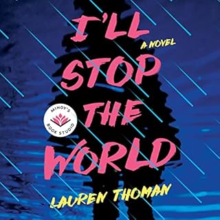 I'll Stop the World Audiobook By Lauren Thoman, Mindy Kaling - introduction cover art