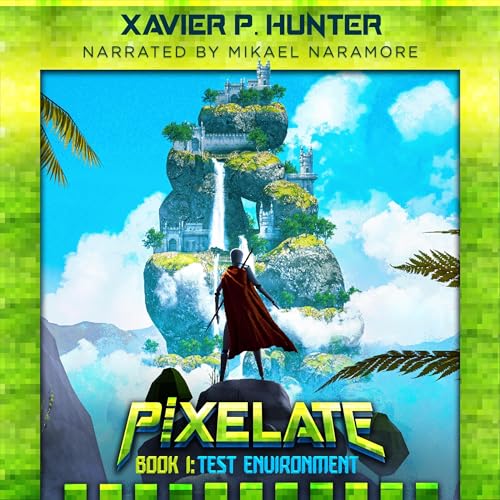 Test Environment Audiolibro Por Xavier P. Hunter arte de portada