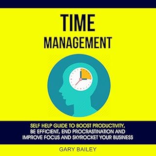 Time Management Audiobook By Gary Bailey cover art