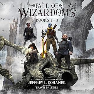 Fall of Wizardoms Box Set: An Epic Fantasy Series, Books 1-3 Audiobook By Jeffrey L. Kohanek cover art