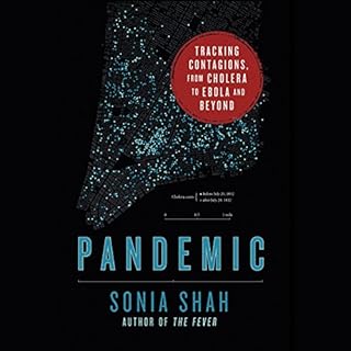 Pandemic Audiolibro Por Sonia Shah arte de portada