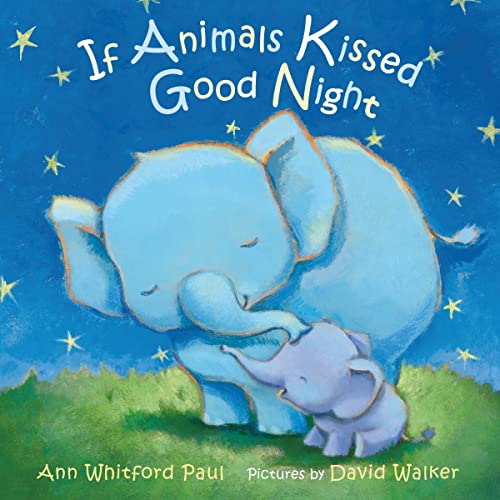 If Animals Kissed Good Night cover art