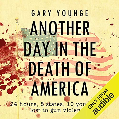 Another Day in the Death of America cover art