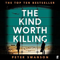 The Kind Worth Killing cover art