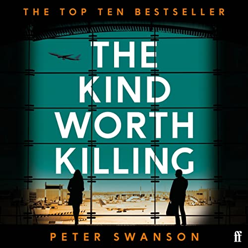 The Kind Worth Killing cover art