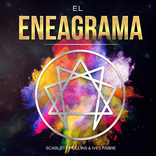 Couverture de El Eneagrama: La Guía Moderna de los 27 Tipos de Personalidad Sagrada [The Enneagram: The Modern Guide t