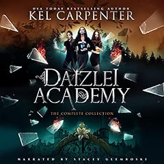 Daizlei Academy: Completed Series Audiobook By Kel Carpenter cover art