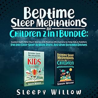 Bedtime Sleep Meditations for Children 2 in 1 Bundle Audiolibro Por Sleepy Willow arte de portada