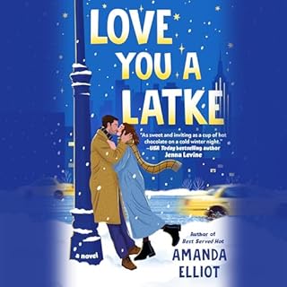 Love You a Latke Audiobook By Amanda Elliot cover art