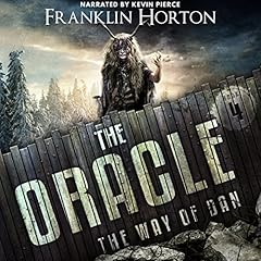 The Oracle Audiobook By Franklin Horton cover art