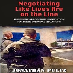 Negotiating Like Lives Are on the Line cover art