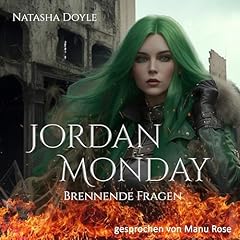 Jordan Monday: Brennende Fragen Titelbild